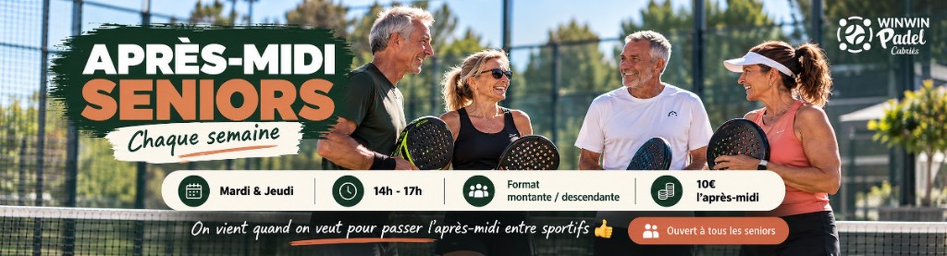 Après-midi seniors WinWin Padel Cabriès — mardi et jeudi 14h-17h, 10€ l'après-midi